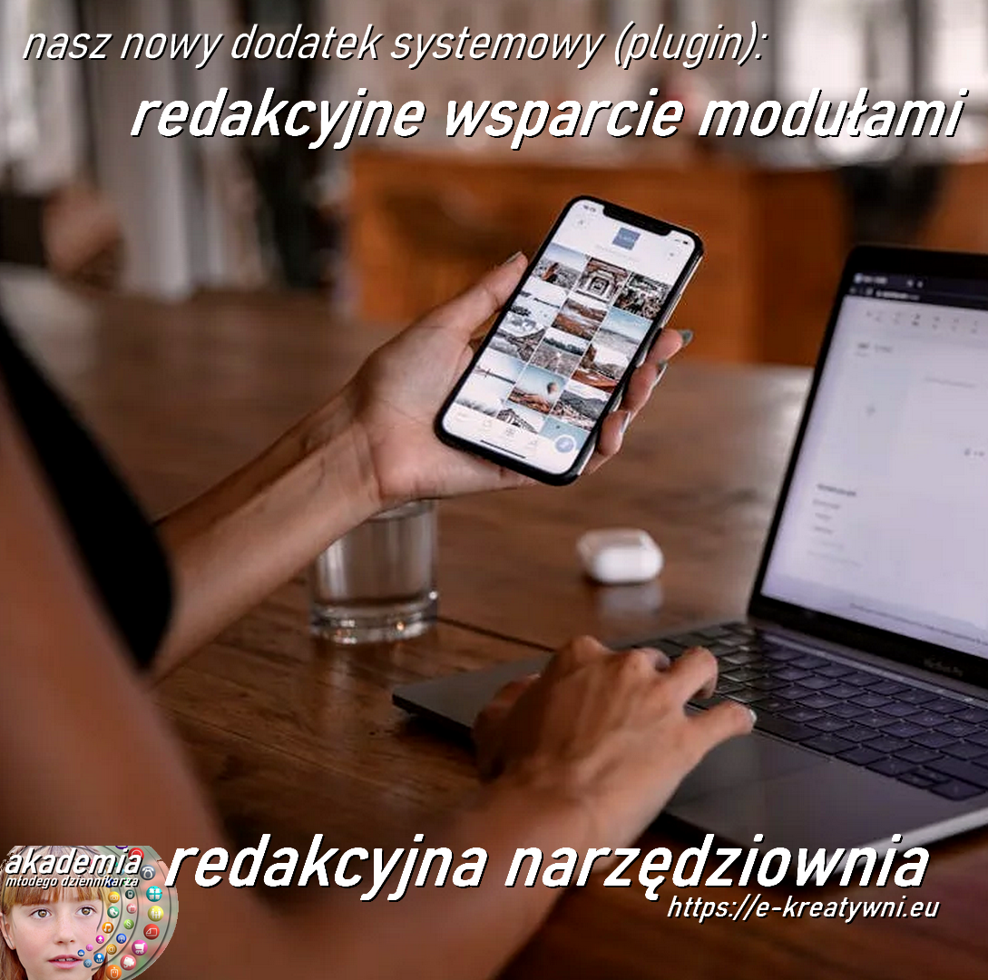 Kolejne narzędzia redakcyjne dla funkcjonalności modułów 