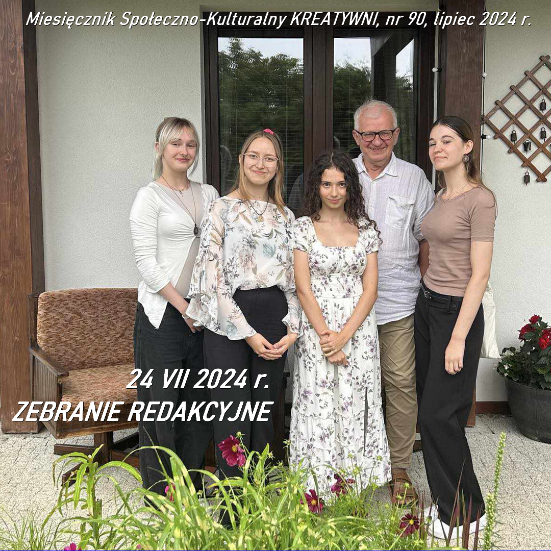Restrukturyzacyjne zebranie redakcyjne: 24 lipca 2024.