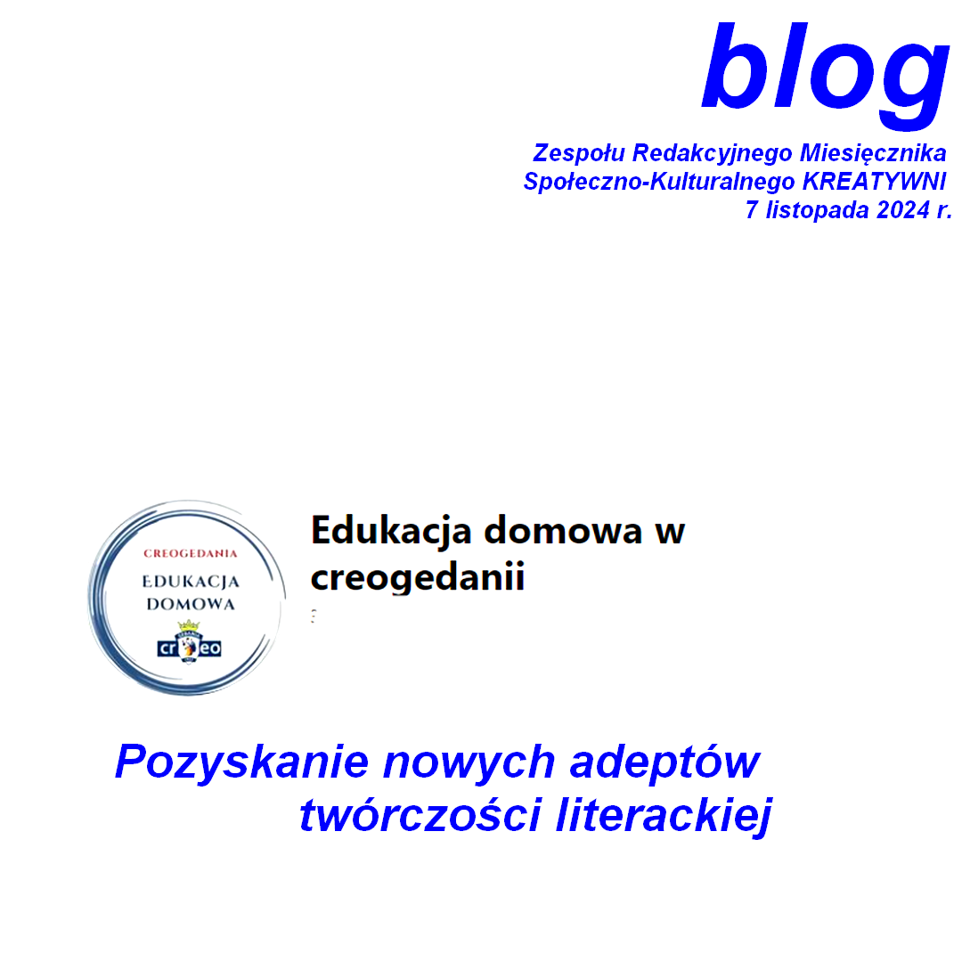 Pozyskanie nowych adeptów twórczości literackiej.