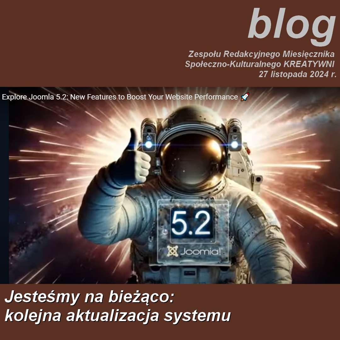 Jesteśmy na bieżąco: kolejna aktualizacja systemu.