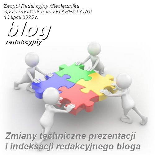 Aktualnie rozpoczęliśmy przebudowę techniczną bloga redakcyjnego