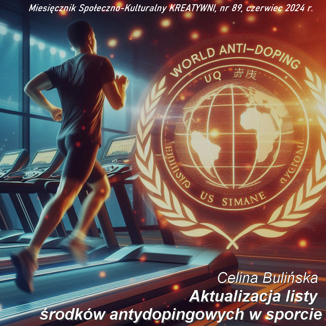Aktualizacja listy środków antydopingowych w sporcie / Celina Bulińska
