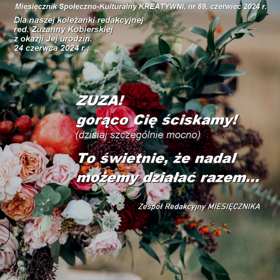 Dla Zuzy w dniu jej urodzin