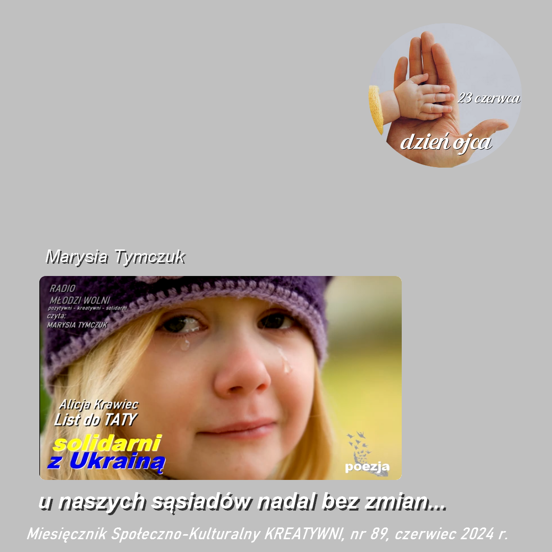 List do taty: a u naszych sąsiadów nadal bez zmian / Marysia Tymczuk