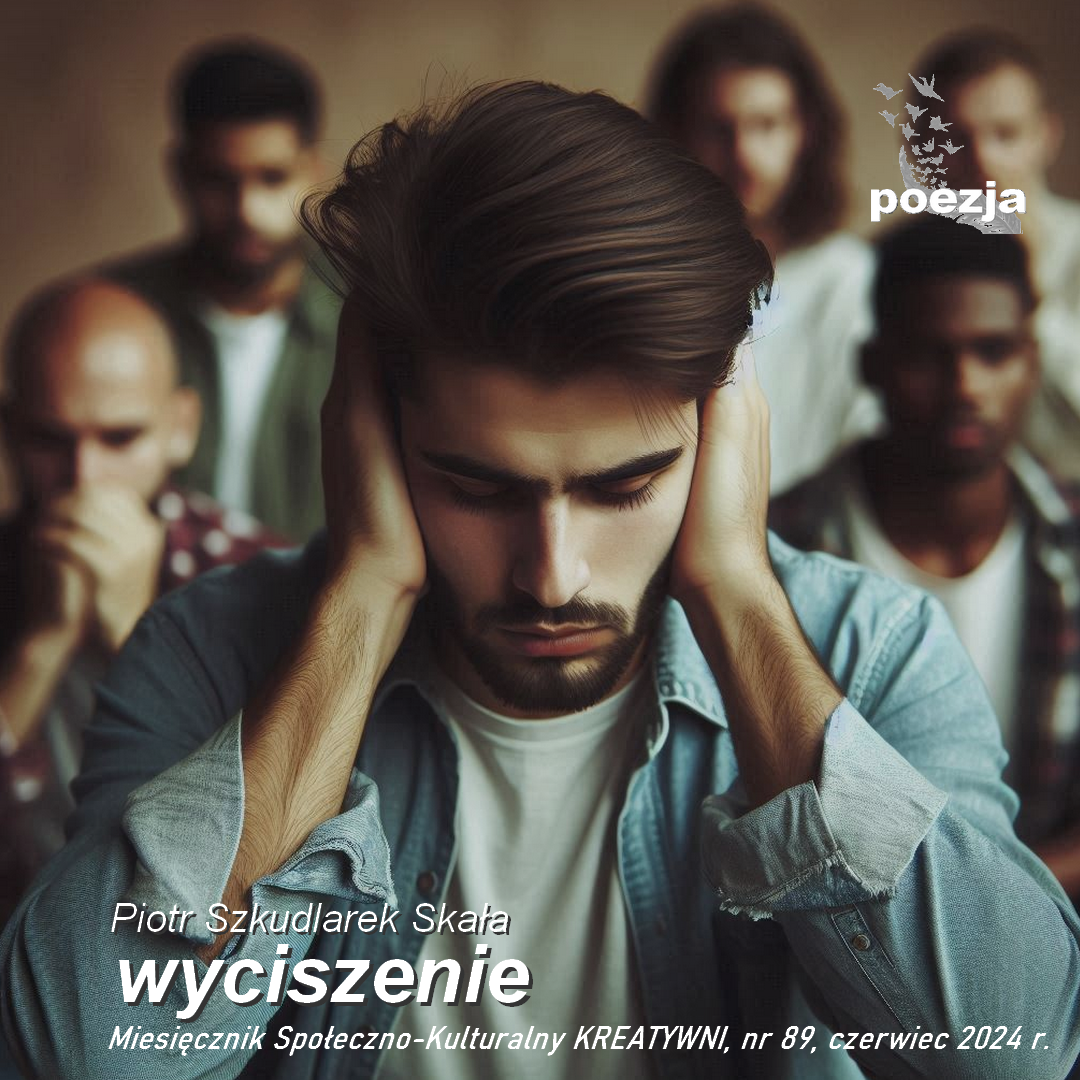 Wyciszenie / Piotr Szkudlarek Skała