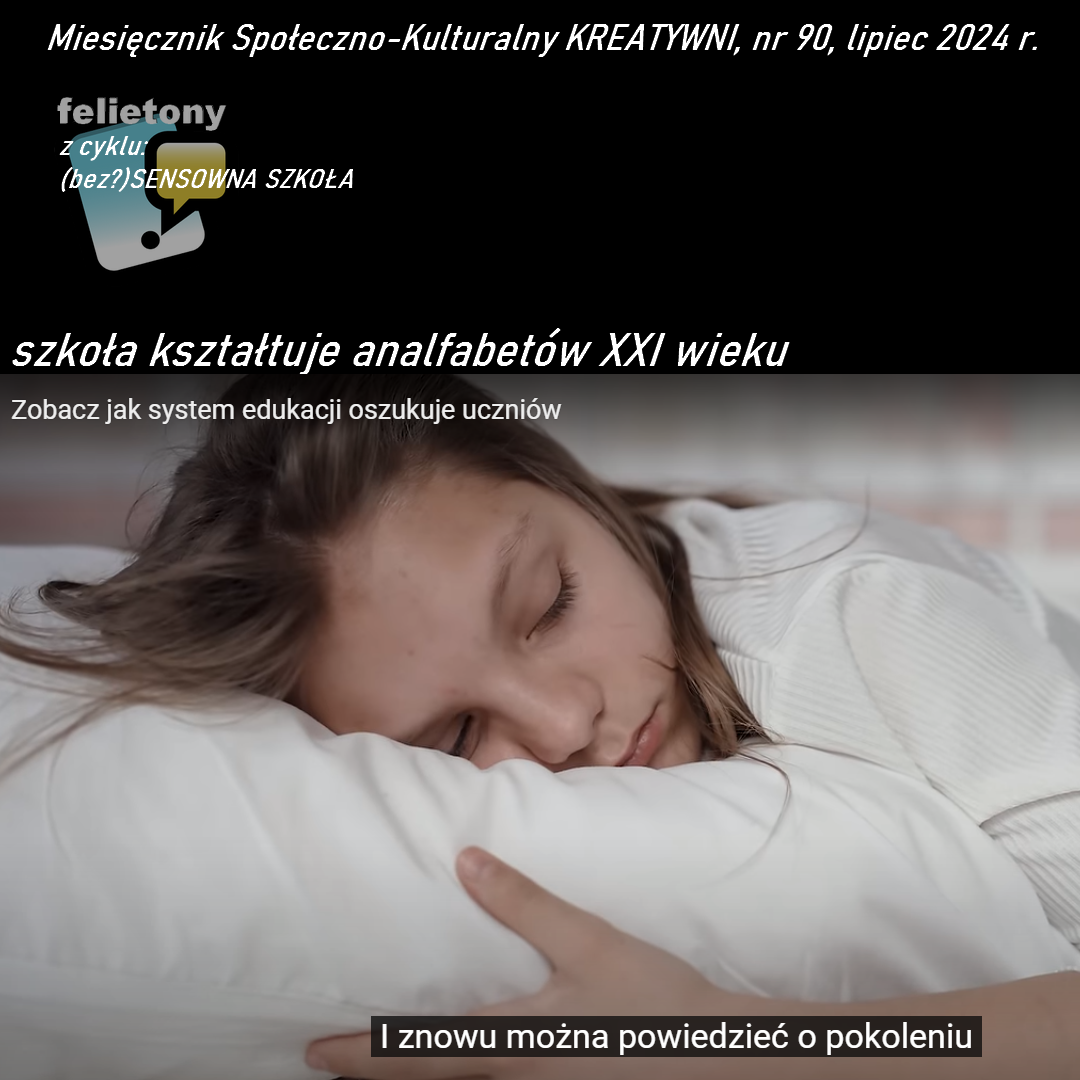 Jak szkoła oszukuje uczniów (produkcja analfabetów XXI wieku)