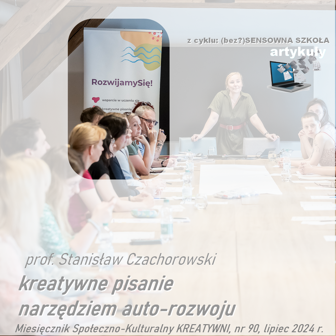 Kreatywne pisanie narzędziem auto-rozwoju.