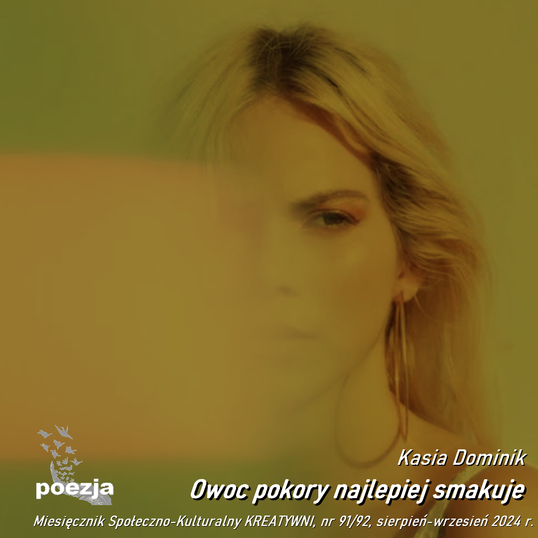 Owoc pokory najlepiej smakuje 