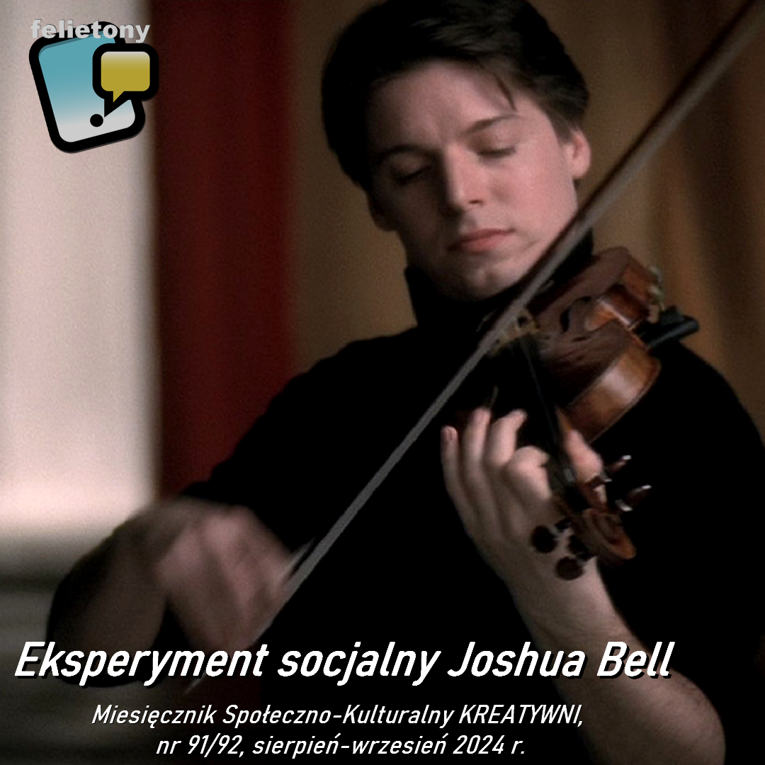 Eksperyment socjalny Joshua Bell