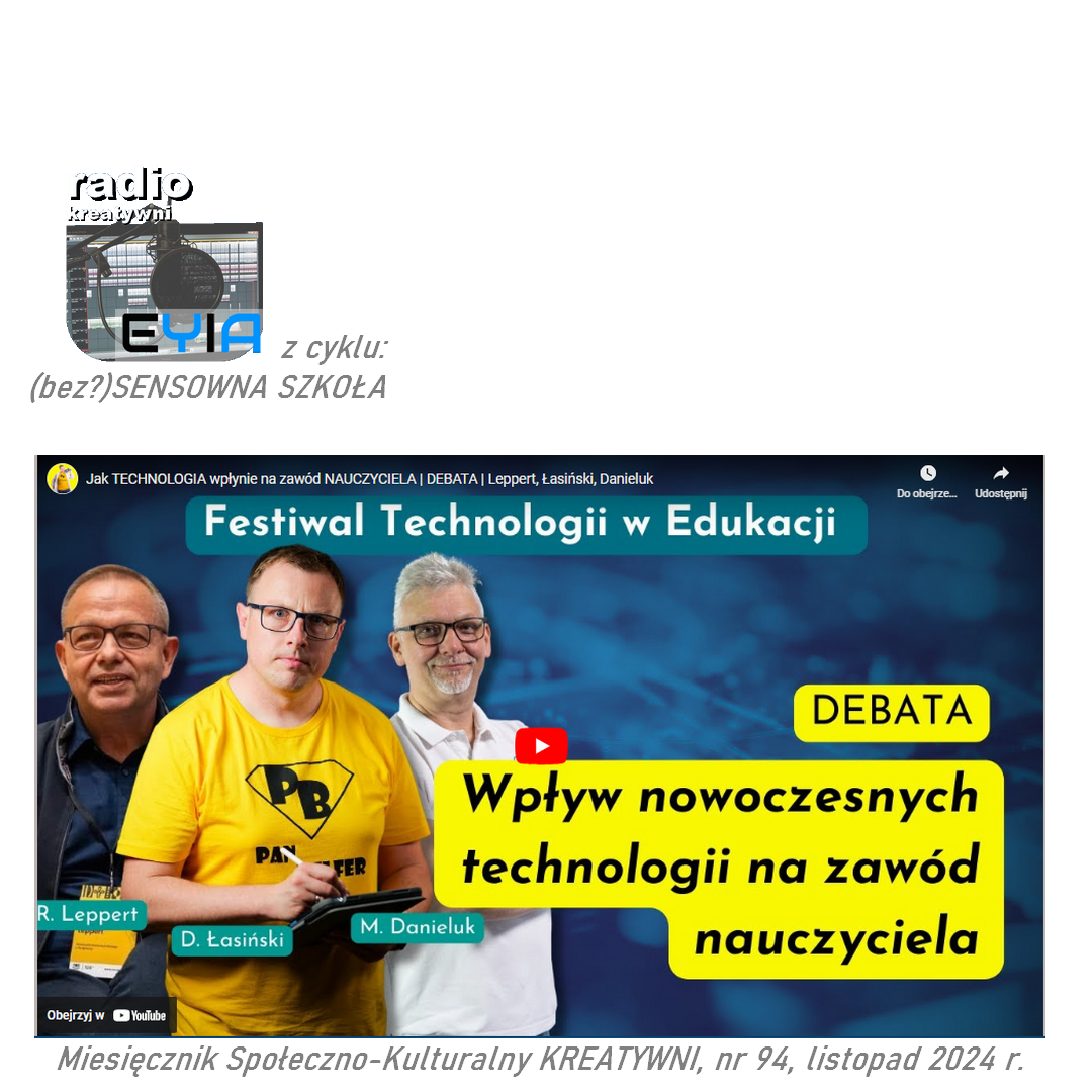 Jak TECHNOLOGIA wpłynie na zawód NAUCZYCIELA | DEBATA | R. Leppert, D. Łasiński, M. Danieluk