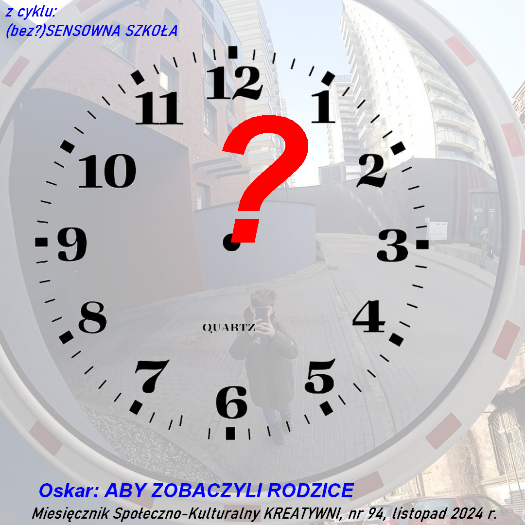 Oskar: ABY ZOBACZYLI RODZICE