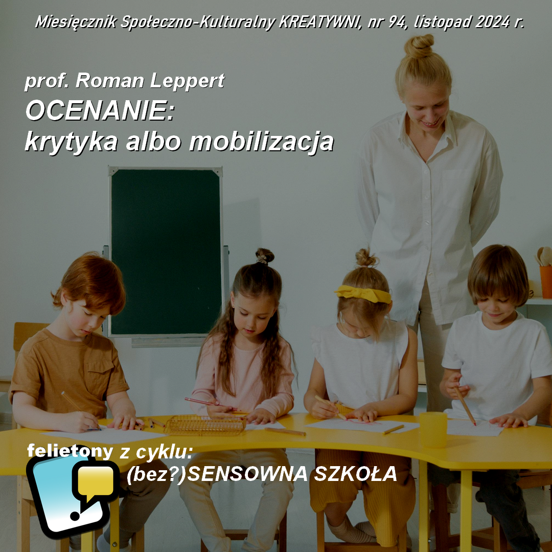 OCENIANIE: krytyka albo mobilizacja?