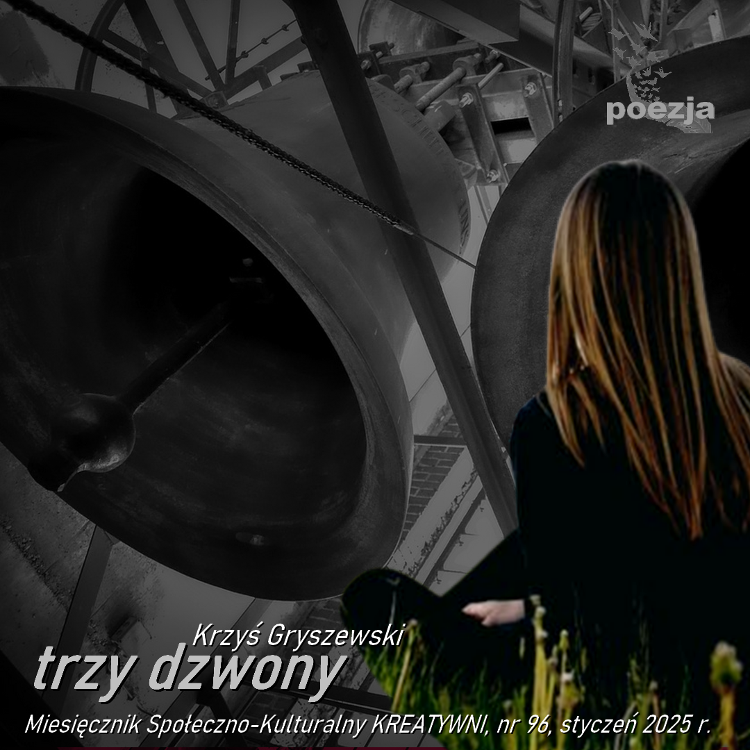 Trzy dzwony / Krzyś Gryczewski