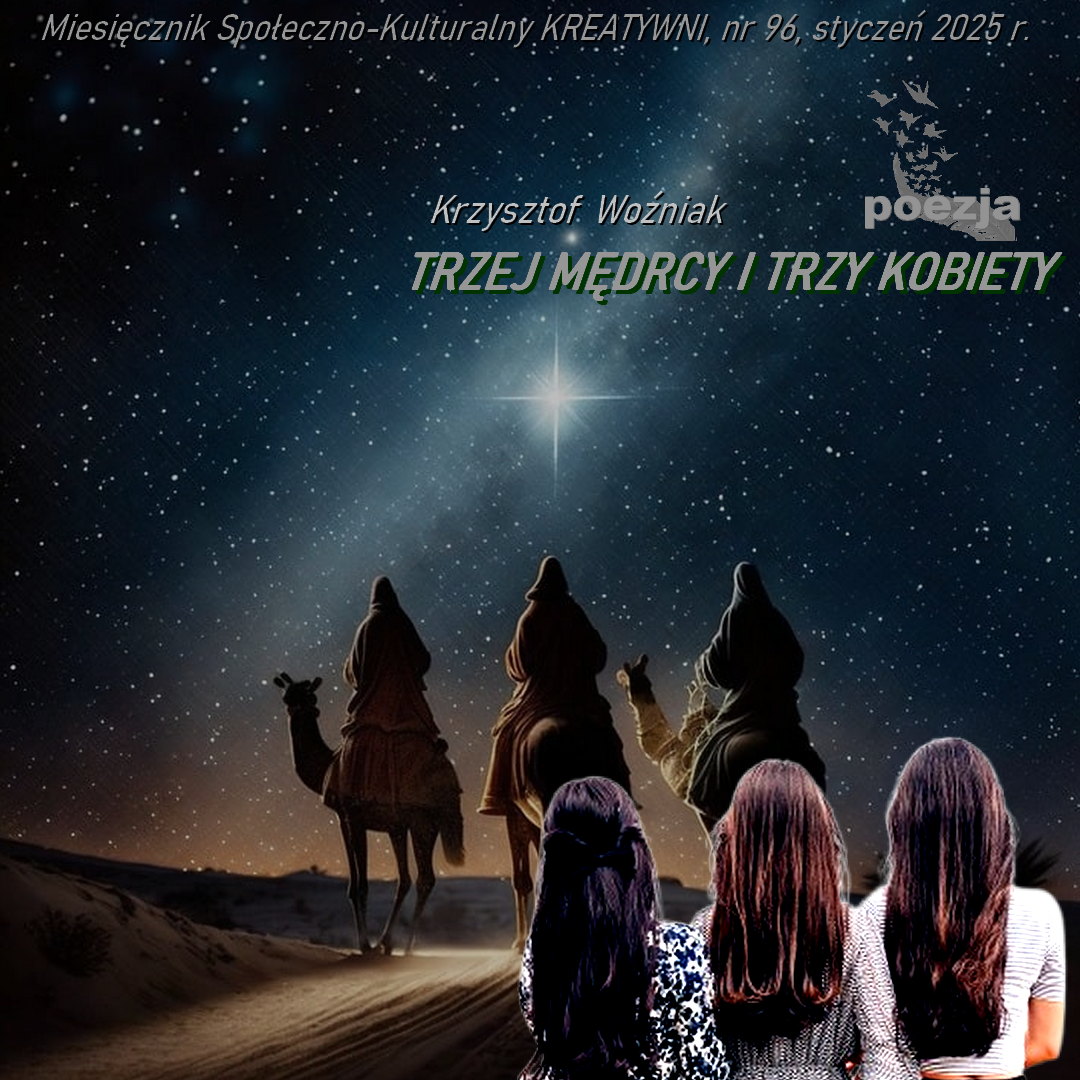 TRZEJ MĘDRCY I TRZY KOBIETY