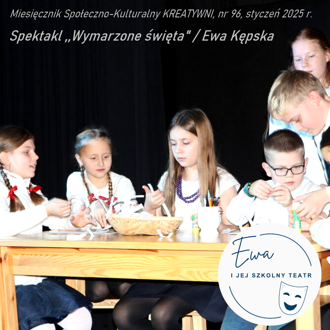 Spektakl WYMARZONE ŚWIĘTA 