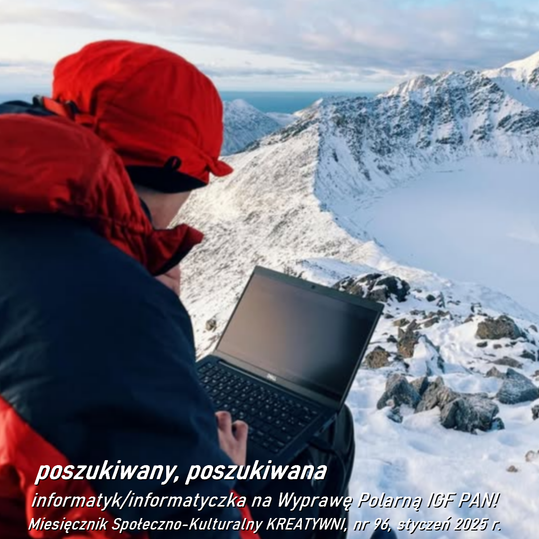 poszukiwani: informatyczka/informatyk na wyprawę polarną