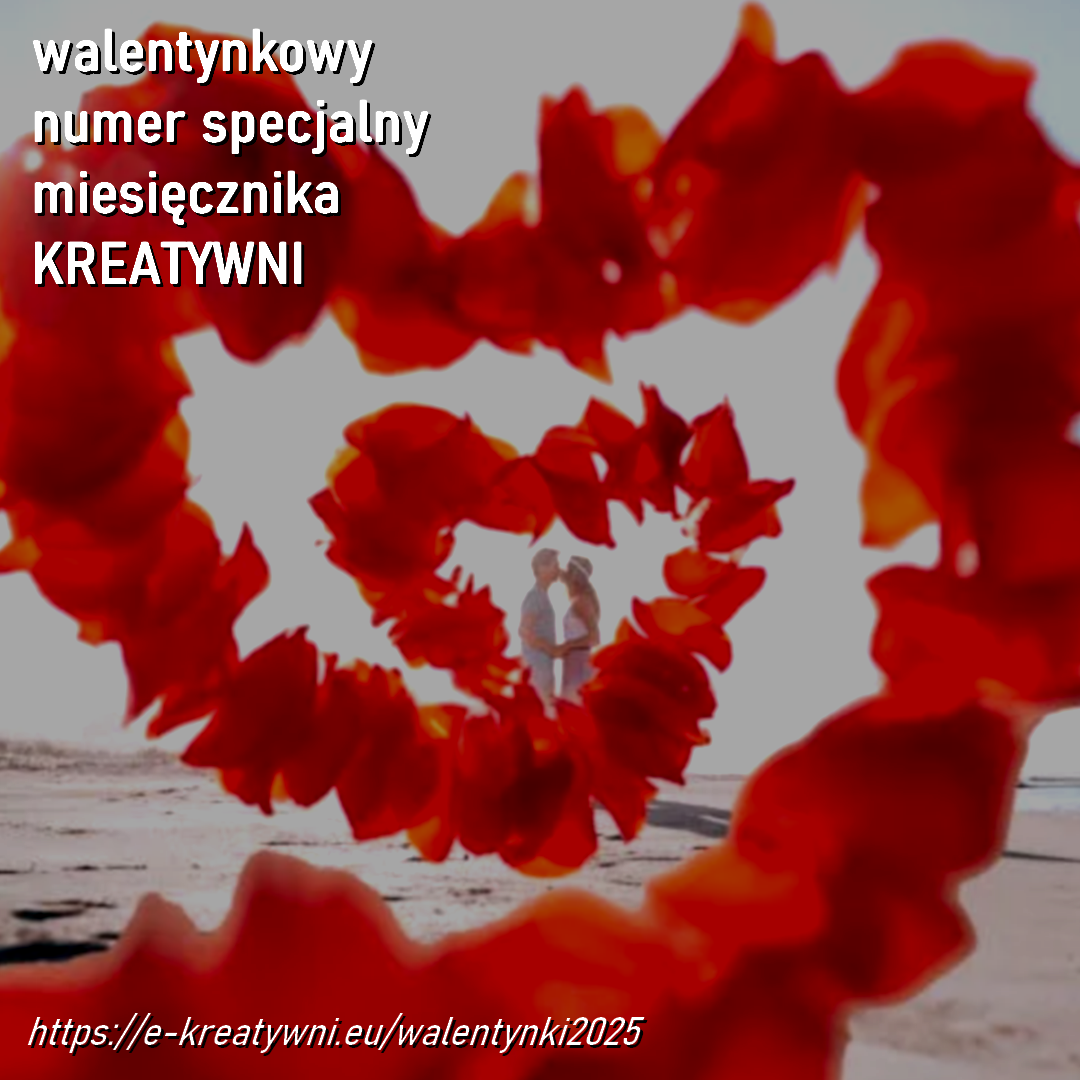Numer specjalny miesięcznika NA WALENTYNKI