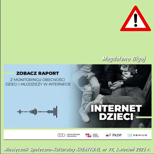 Raport „Internet Dzieci" i aktywna nadzieja w świecie cyfrowym / Magdalena Bigaj