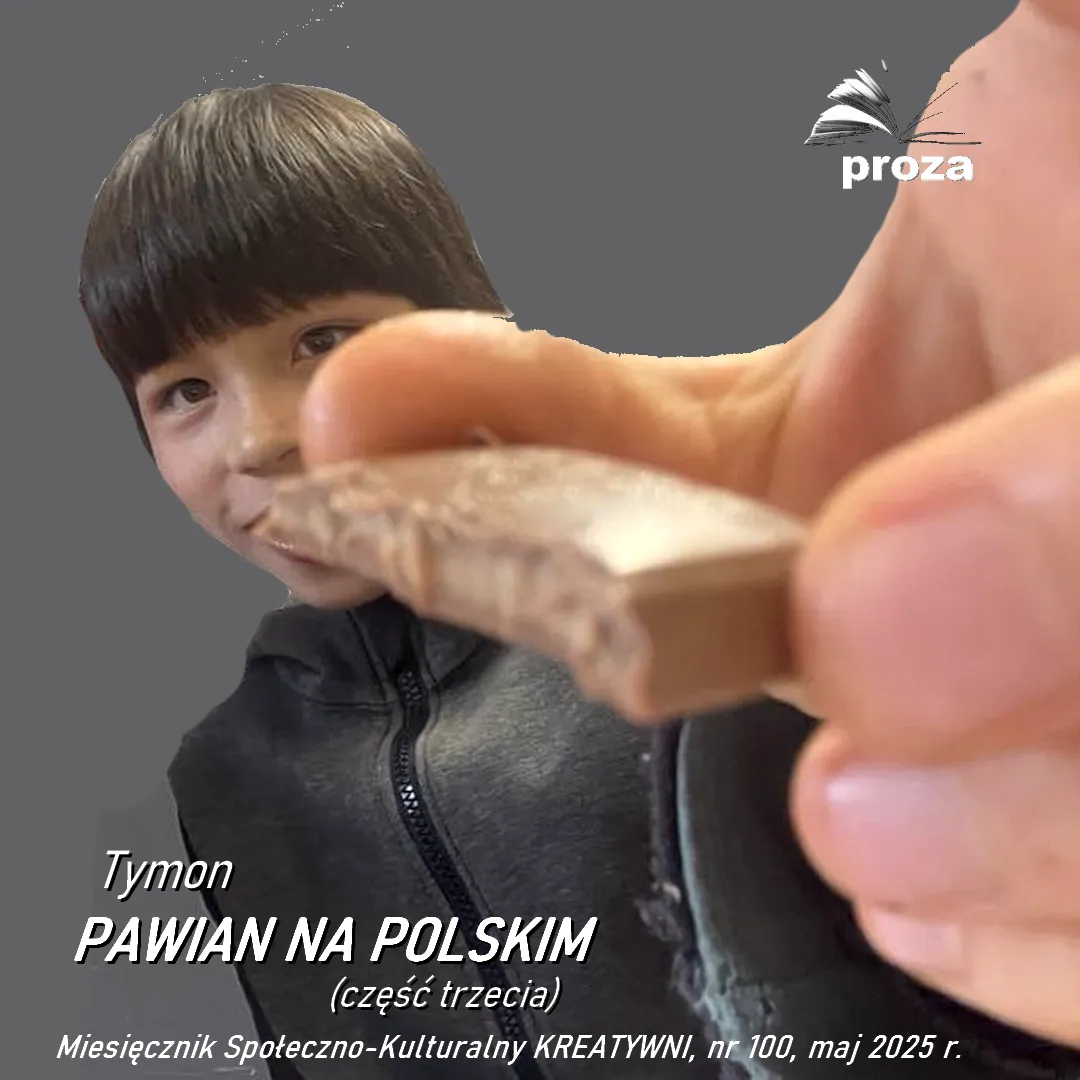 Pawian na polskim: rozdział 3