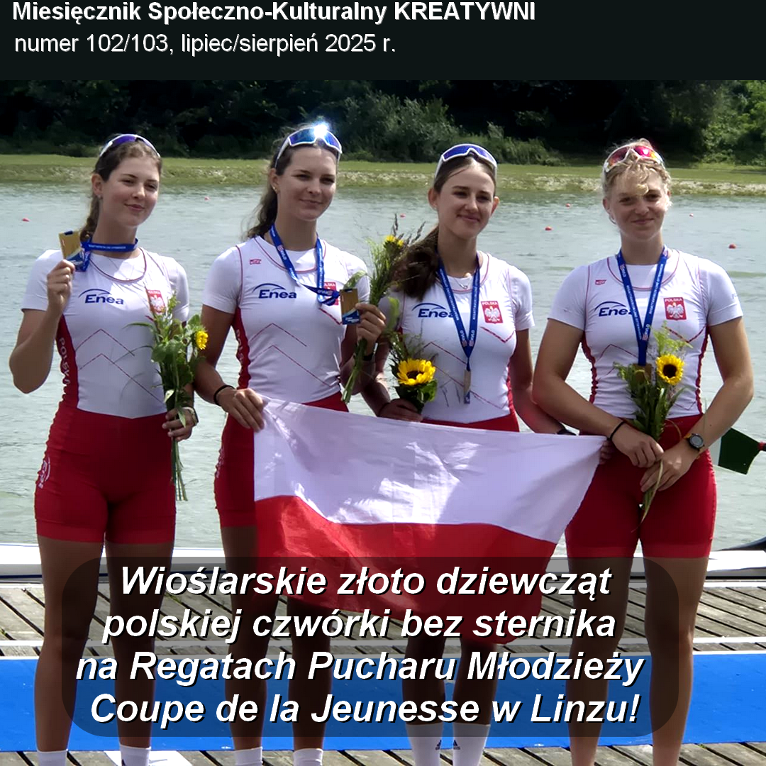 Wioślarskie złoto dziewcząt polskiej czwórki bez sternika na Regatach Pucharu Młodzieży Coupe de la Jeunesse w Linzu!  