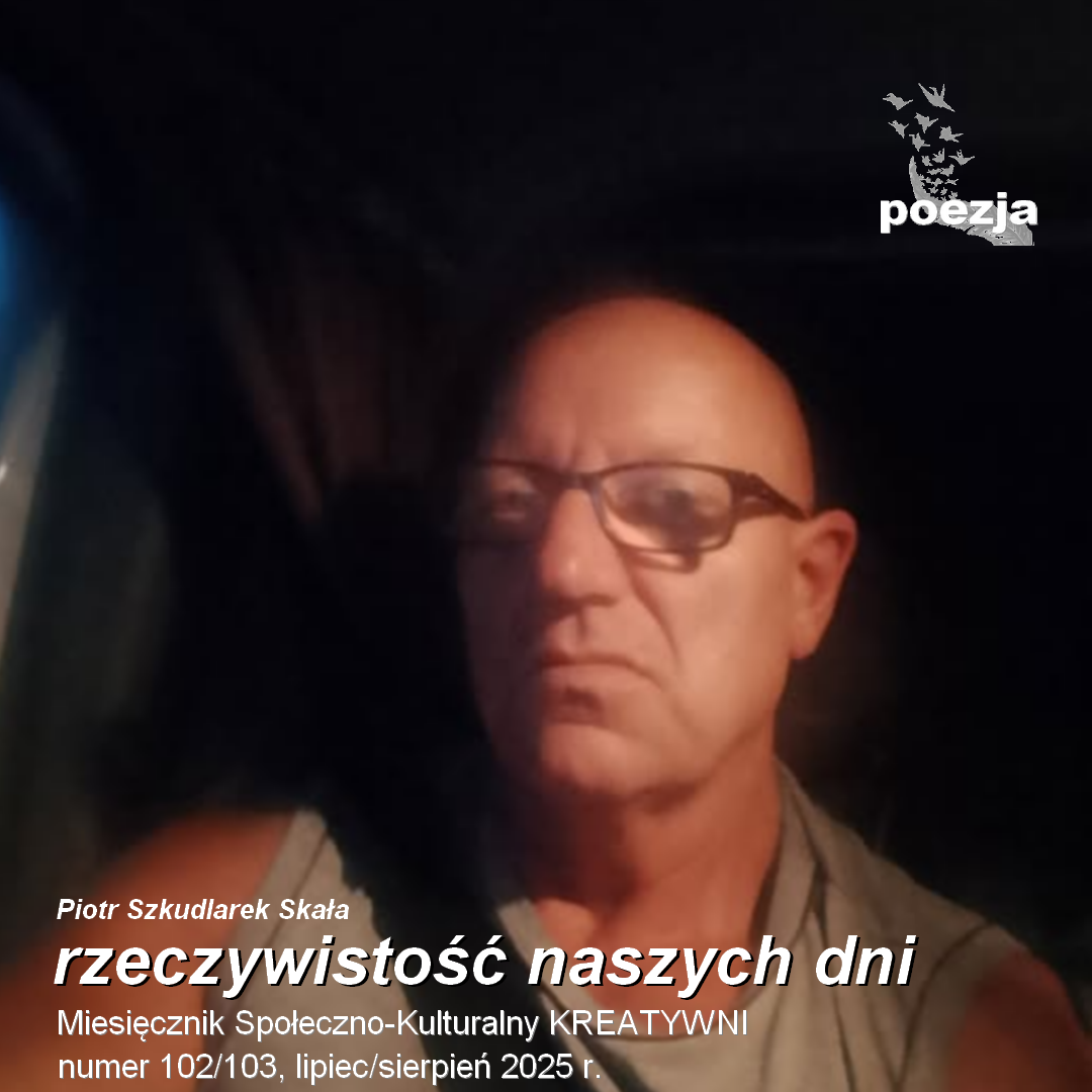 Rzeczywistość naszych dni