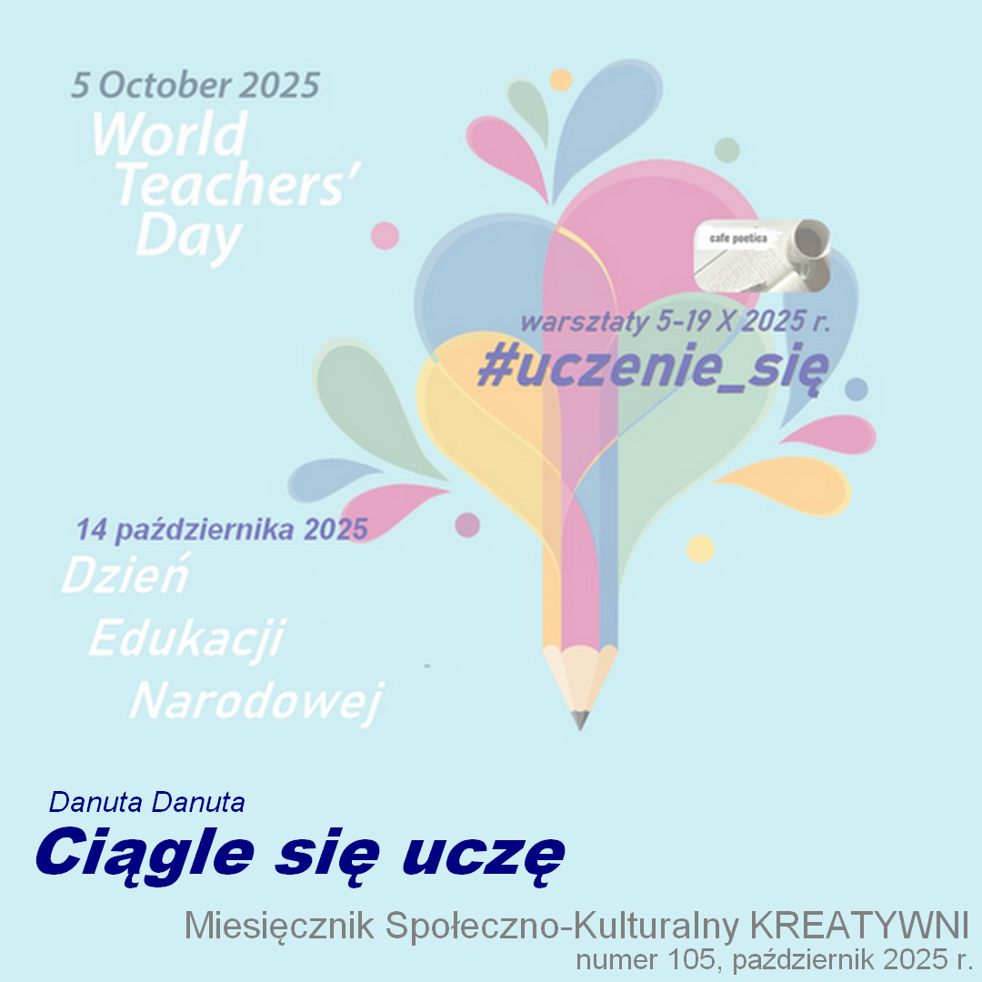 Ciągle się uczę / Danuta Danuta