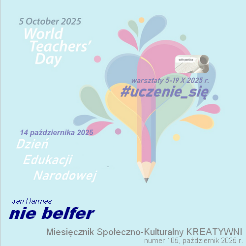 Nie belfer / Jan Harmas