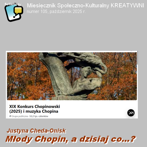 Młody Chopin a dzisiaj co...? / Justyna Cheda-Onisk