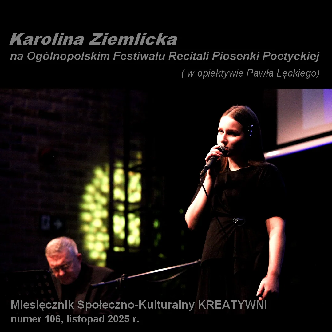 Karolina Ziemlicka na Festiwalu  Recitali Piosenki Poetyckiej / Paweł Lęcki