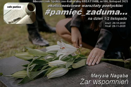 Żar wspomnień / Marysia Nagaba