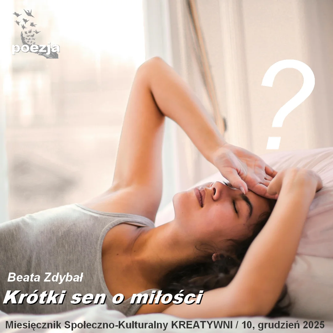 Krótki sen o miłości / Beata Zdybał