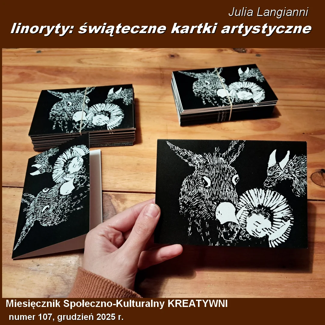 Linoryty: świąteczne kartki artystyczne / Julia Langianni