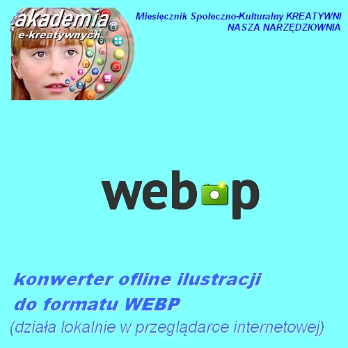 Optymalizacja ilustracji sieciowych: zmiana na format WEBP