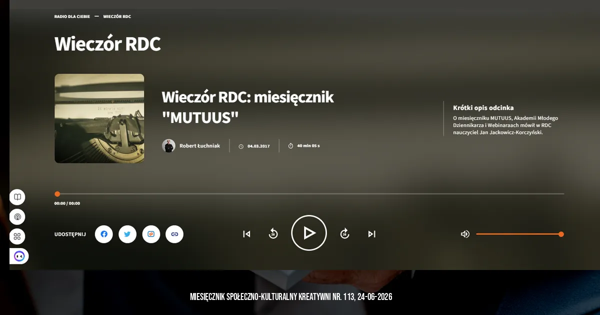 Archiwalny wywiad w Radiu RDC na na temat naszego miesięcznika,