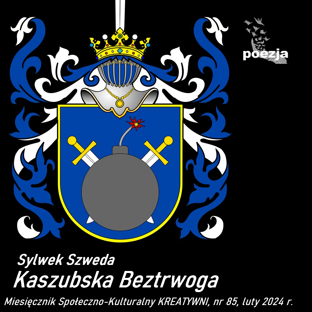 Kaszubska Beztrwoga / Sylwek Szweda