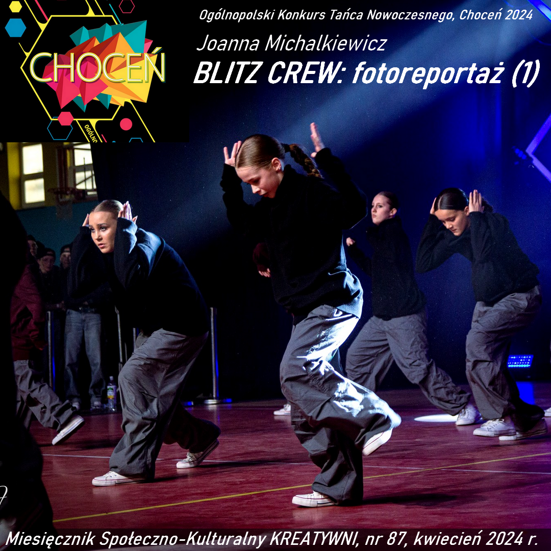 BLITZ CREW na konkursie w Choceniu: fotoreportaż 1 / Joanna Michalkiewicz