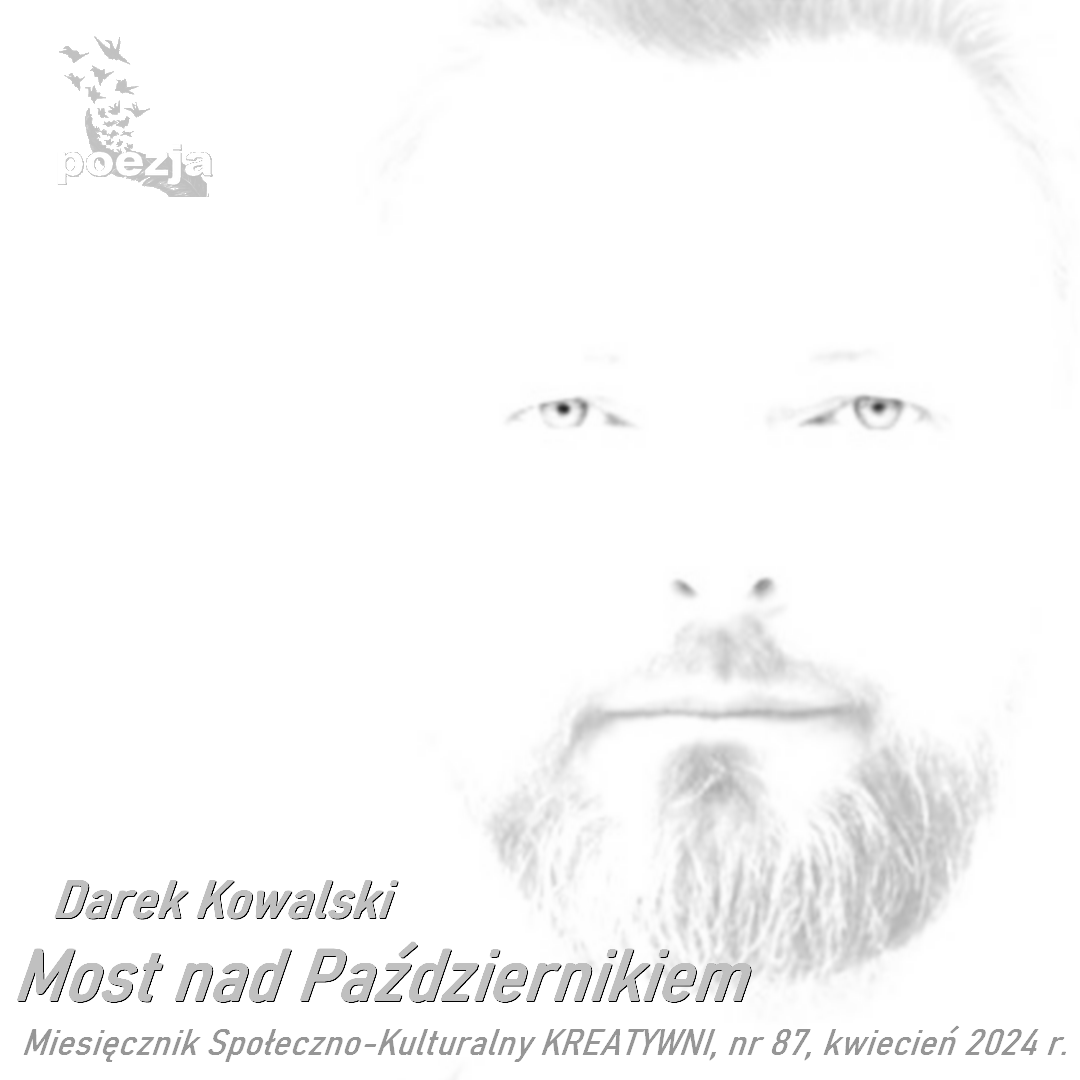 Most nad Październikiem / Darek Kowalski