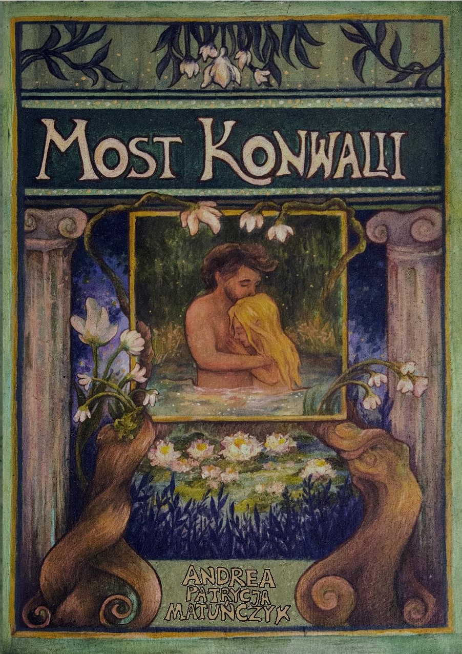 Most konwalii / Andrea Patrycja Mańturzyk